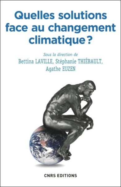 Couverture du livre Quelles solutions face au changement climatique?